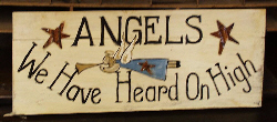 sign-angels-wehaveheardonhigh.jpg